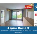 ขายคอนโด Aspire Rama 9 ขนาด 67 ตรม. 2 ห้องนอน 2 ห้องน้ำ ใกล้ MRT